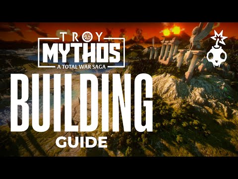 Building Guide | Campaign Tips Tricks Guide | Total War Troy