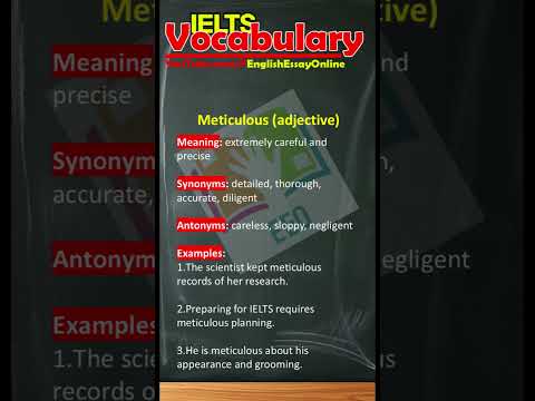 Word of the Day: Meticulous | Advanced English Vocabulary | Meticulous | Meaning, Synonyms, Antonyms