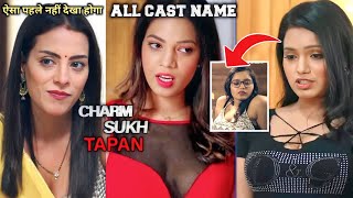 Charmsukh Tapan Web Series Cast Name I Tapan Series Actress I Filmi Details