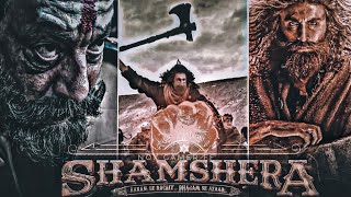 Shamshera Official trailer  | shamshera efx whatsapp status | Ranbir Kapoor, Sanjay Dutt,