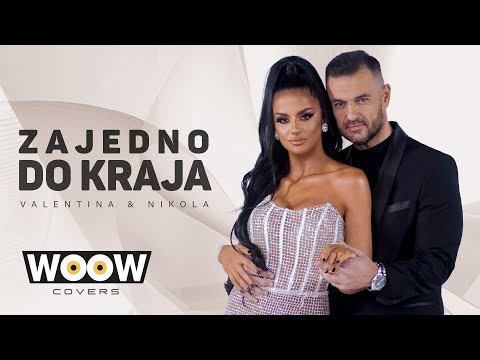 Valentina Andric & Nikola Liknic - Zajedno do kraja (COVER 2022)