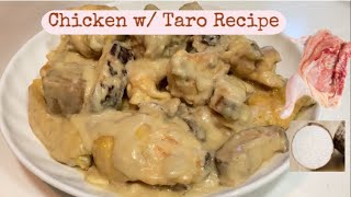 Chicken with Taro Recipe | Cooking Maid Hongkong