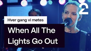 Marit Larsen tolker Marcus &amp; Martinus' «When All The Lights Go Out» | Program | TV 2