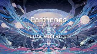 Download lagu [Gothic Hardcore] RuThs & DJ Hrotti - Parthenos mp3