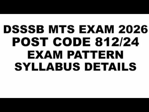 dsssb multi tasking exam 2026 812/24 ! dsssb mts post code 812/24 !! exam pattern !! Syllabus #dsssb