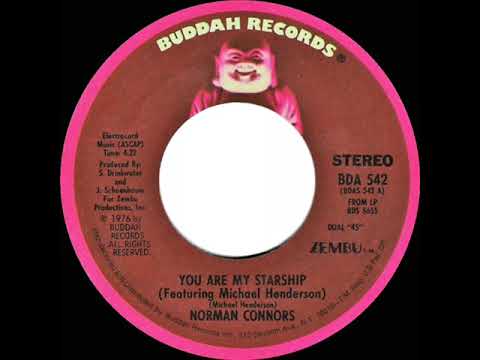 1976 HITS ARCHIVE: You Are My Starship - Norman Connors (stereo 45)