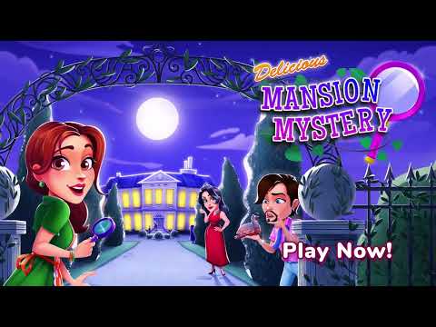 Delicious: Mansion Mystery Video