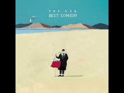 The Fur. - Best of Me (official audio)