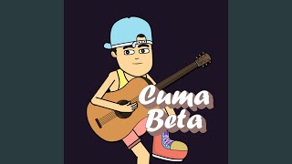 Download lagu Cuma Beta mp3