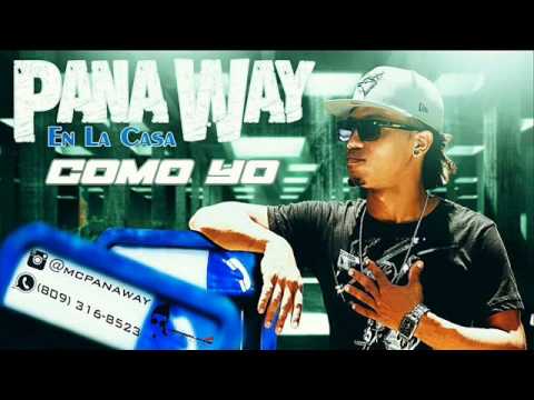 Pana Way - Como Yo
