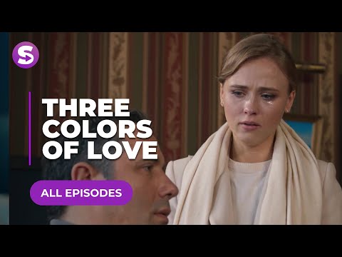 Three Colors Of Love | All Episodes