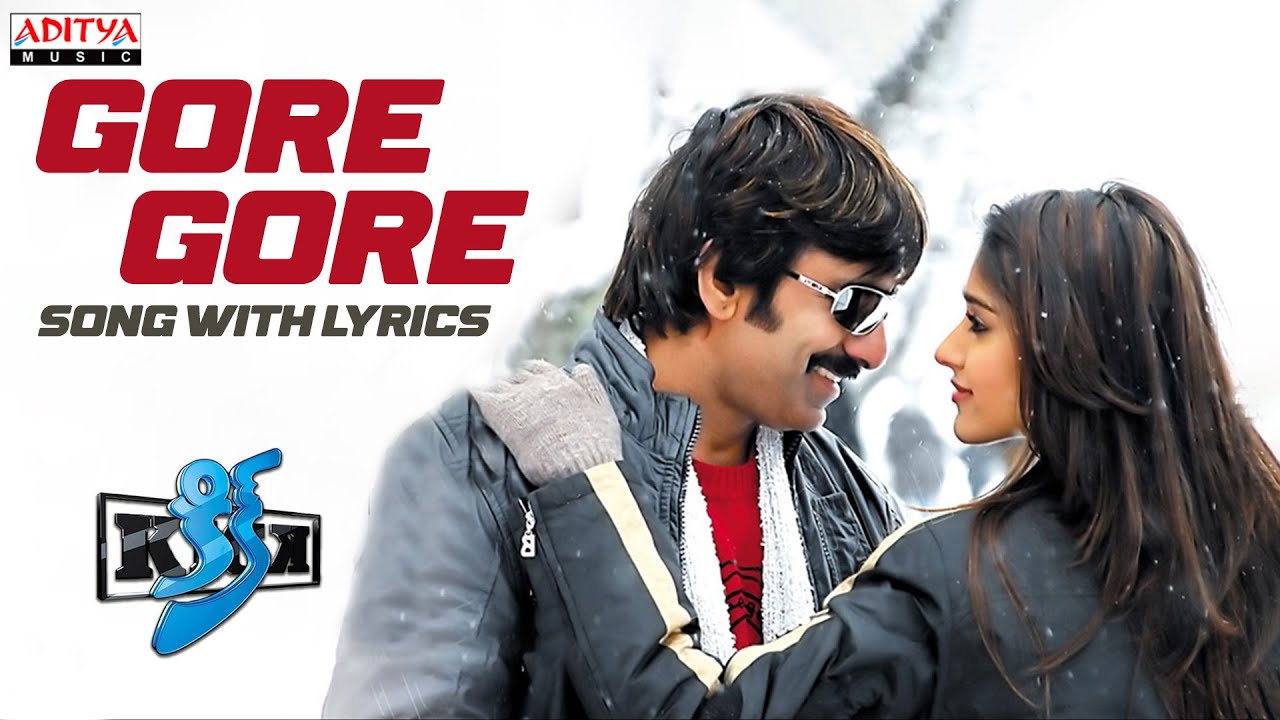 Gore Gore Lyrics  | Kick | Ileana, Ravi Teja | Jyotsna, Karthik | S Thaman