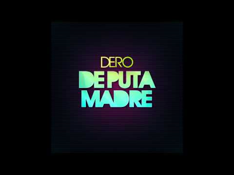 DERO - De Puta Madre (Stefan Pain vs Marcel Booty House Mix)