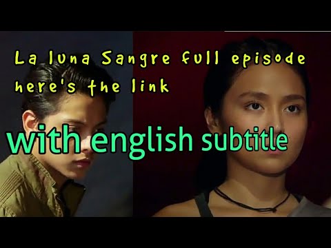 La luna Sangre( LINK) watch the whole video  to   october 20, 2017 full episode
