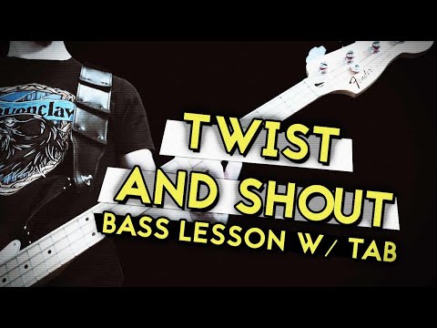 The Beatles - Twist and Shout (Bass Lesson w/tab)
