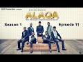 ALAQA Episode 11 with English Subtitle