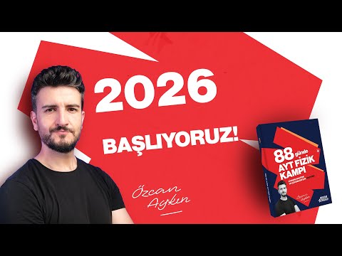 2026 | Başlıyoruz! | AYT Fizik Kampı