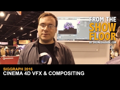 Cinema 4D VFX & Compositing With Carlos Ferrer @ SIGGRAPH 2016