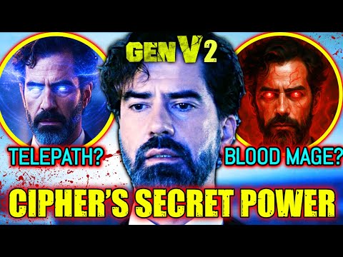 Cipher’s Explained (Gen V) - What Is His Real Power, Is He a Telepath? Or Can He Control Blood?