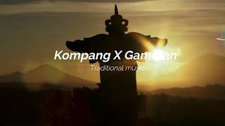 Download lagu Traditional Music I Java Gamelan X Kompang... mp3