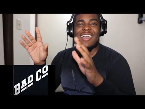 FIRST TIME HEARING BAD COMPANY BAD COMPANY REACTION