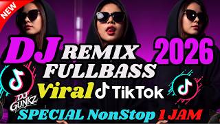 Download lagu Dj Remix Fullbass  Special 1Jam   Viral Tiktok 2026 || DJ Gunkz 🎵⚡ mp3