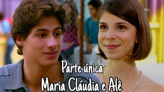 A HISTÓRIA DE MARIA CLÁUDIA E ALÊ - PARTE ÚNICA (comentada)