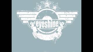 Eyeshine - Break The Clouds (Acoustic)