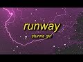 Stunna Girl - Runway (Lyrics)