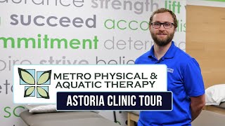 Astoria Clinic Tour | Metro Physical & Aquatic Therapy