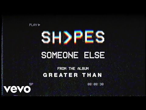 SHVPES - Someone Else (Audio)