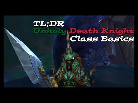 Unholy Death Knight Guide 7.3 | Basics for beginners