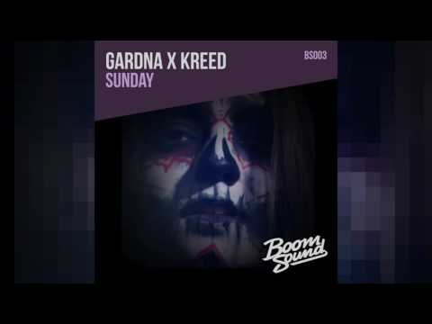 BS003 - Gardna X Kreed - Sunday (Hi5Ghost Dub)
