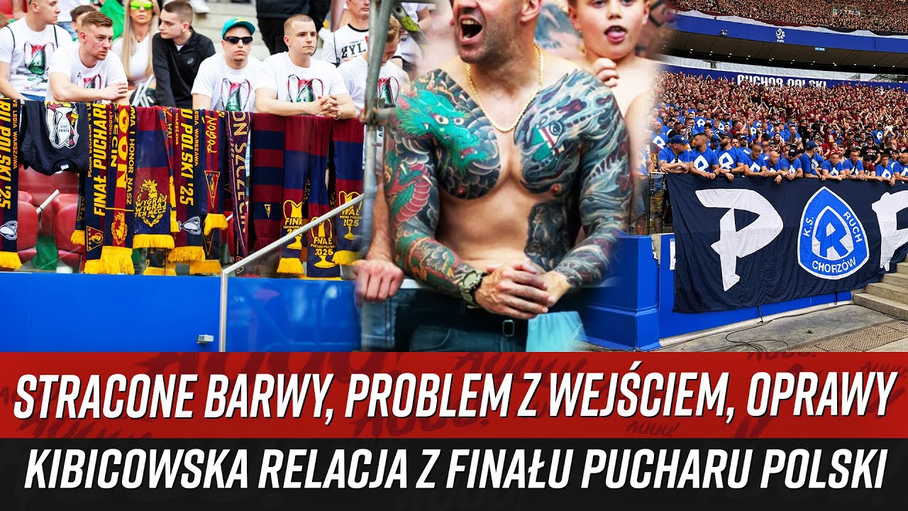 Stracone barwy, problem z wejściem, oprawy - kibicowska relacja z finału Pucharu Polski (02.05.2025)