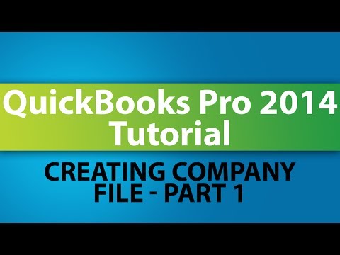 QuickBooks Pro 2014 Tutorial How to Create Your Company File Part 1