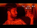 Tu Jo Na Mila | Cinematic Video | Avinash kumar | Diksha singh | love story