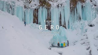 Enjoy GERO ”The Land of charm & nature" （Autumn&Winter）
