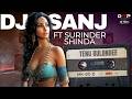 TENU BULANDEE DJ SANJ Ft SURINDER SHINDA LYRIC VIDEO UK BHANGRA HITS 2000 S