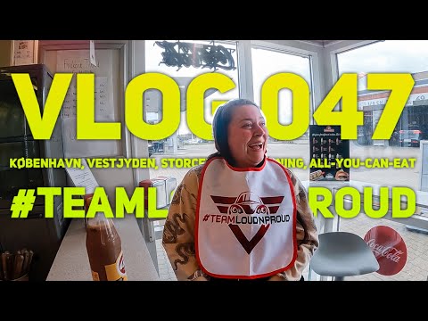 VLOG 047, Købehavn, Vestjyden, Storcenter, Sænkning, All-You-Can-Eat, #TeamLoudnProud