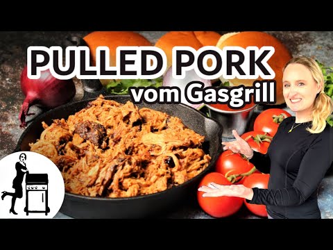 Pulled Pork vom Gasgrill | Schritt für Schritt Anleitung | Die Frau am Grill