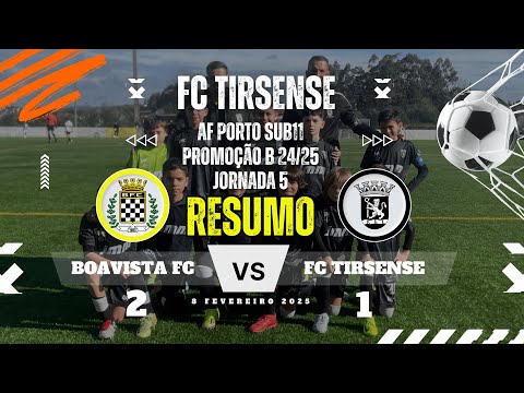 Boavista vs Tirsense Sub11