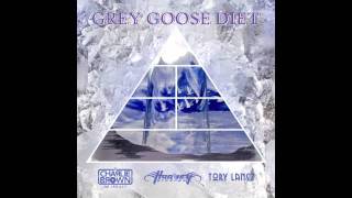 Dj Charlie B feat. Harvey Stripes & Tory Lanez - Grey Goose Diet (Dirty')