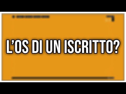 Provo il sistema operativo di un mio iscritto!