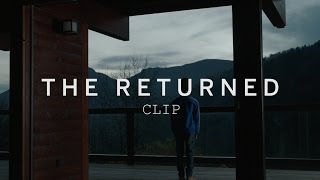 THE RETURNED (LES REVENANTS) Clip | Festival 2015