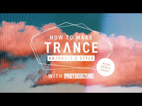 Trance Takeover! - Anjuna/Trance 2.0 Style Course Walkthrough