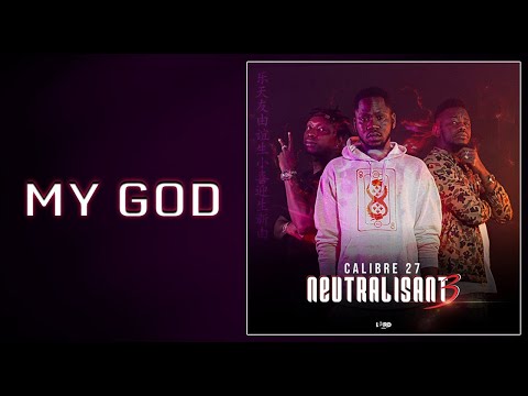 4. CALIBRE 27 - MY GOD (2020)