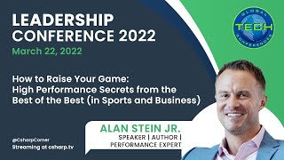 How to Raise Your Game: High Performance Secrets from the Best of the Best