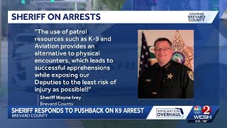 Brevard County Sheriff responds to pushback on K9 arrest