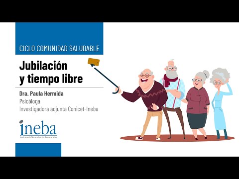 Dra. Paula Hermida - Psicóloga - Investigadora Adjunta del Conicet - Jubilación y tiempo libre