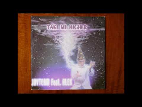 JOYTEAM FEAT. ALEX - TAKE ME HIGHER (NEVER LOOSE MIX) ITALODANCE 2000